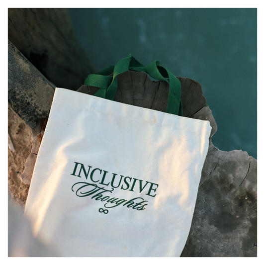 Inclusive Thoughts - Tote